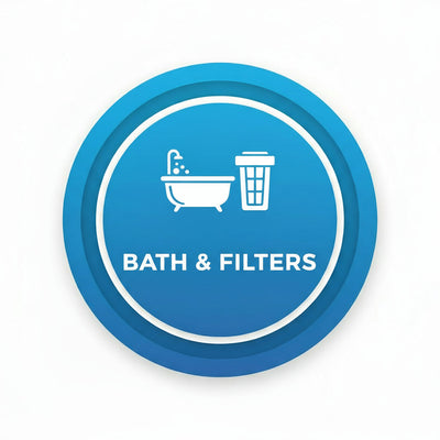 Bath &amp; Filters